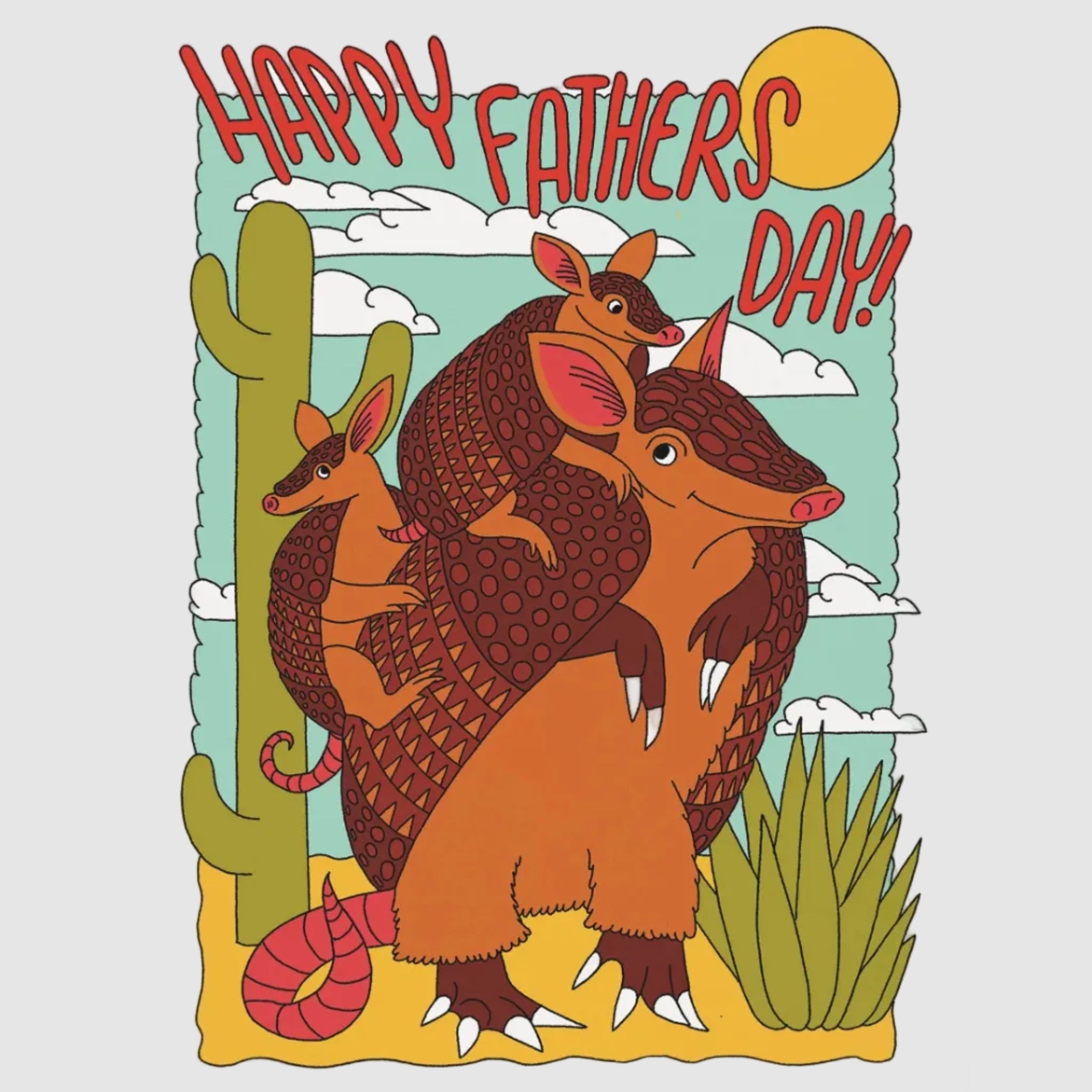 Father's Day card with armadillo illustration and 'Happy Father's Day!' text
