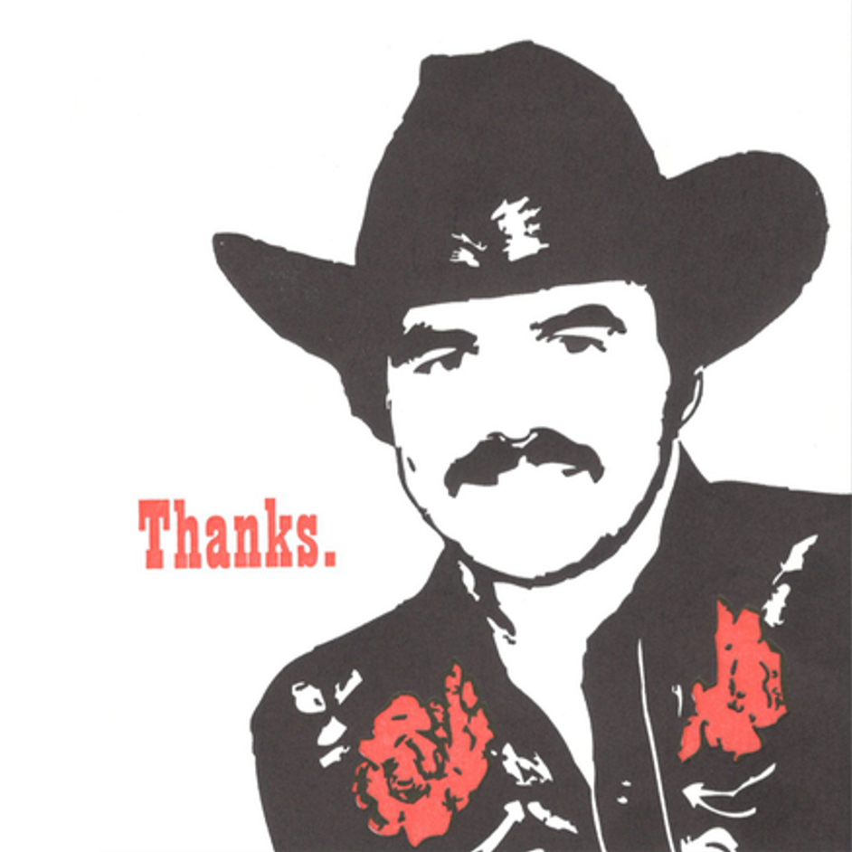 Card with a black and white illustration of a man wearing a cowboy hat and jacket, with red text saying 'Thanks.'